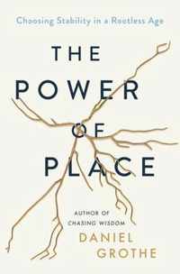 The Power of Place