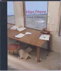 Hier   Here - Frank Halmans