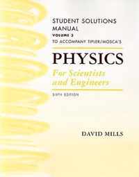 Student Solutions Manual, Volume 3 for Tipler and Mosca's Physics for Scientists and Engineers
