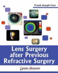 Lens Surgery After Previous Refractive Surgery