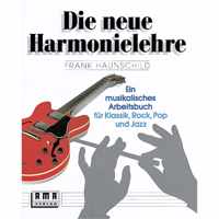 Die Neue Harmonielehre 1 - Haunschild Frank -
