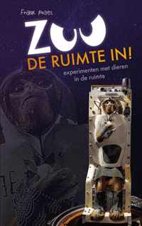 Zoo de ruimte in! (2de druk)