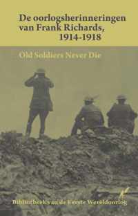 Bibliotheek van de Eerste Wereldoorlog 9 - De oorlogsherinneringen van Frank Richards 1914-1918