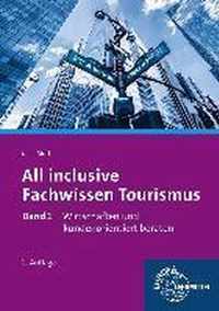 All inclusive - Fachwissen Tourismus Band 1