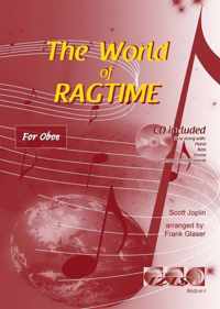 THE WORLD OF RAGTIME voor hobo. Met meespeel-cd die ook gedownload kan worden.  - bladmuziek, play-along, audio, jazz, blues, Scott Joplin.
