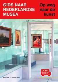 Gids naar Nederlandse musea - Micky Piller - Paperback (9789462622029)