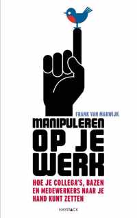 Manipuleren op je werk