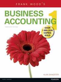 Frank Wood's Business Accounting Volume 1