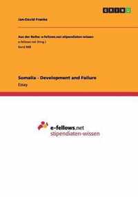 Somalia - Development and Failure