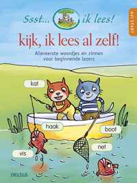 Ssst... ik lees!  -   Kijk, ik lees al zelf