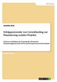 Erfolgspotenziale von Crowdfunding zur Finanzierung sozialer Projekte