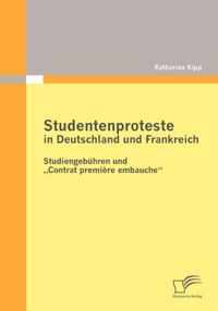 Studentenproteste in Deutschland und Frankreich: Studiengebühren und "Contrat première embauche"