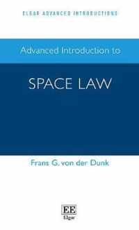 Advanced Introduction to Space Law