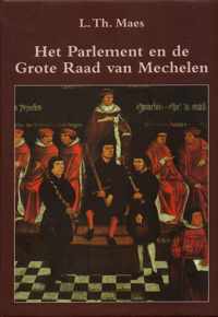 Pparlement en de grote raad van Mechelen 1473-1797