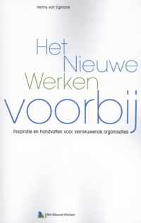 Het nieuwe werken voorbij - Henny van Egmond - Paperback (9789462152571)