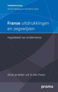 Franse uitdrukkingen en zegswijzen ingedeeld op onderwerp - A. Abeling - Paperback (9789000375233)