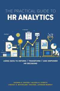 The Practical Guide to HR Analytics