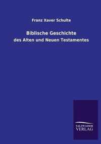 Biblische Geschichte