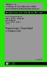 Fraseologia, Opacidad Y Traduccion