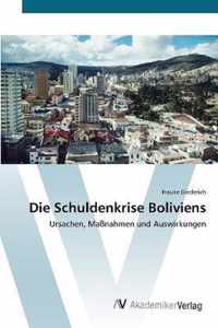 Die Schuldenkrise Boliviens