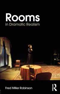 Rooms in Dramatic Realism