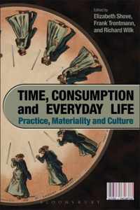 Time, Consumption And Everyday Life