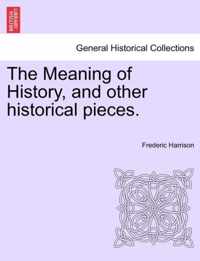 The Meaning of History, and other historical pieces.