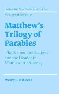 Matthew's Trilogy of Parables