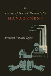 The Principles of Scientific Management