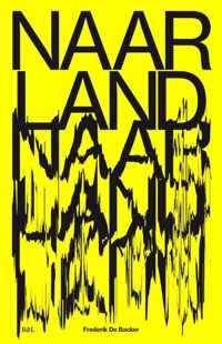 Naarland - Frederik de Backer - Paperback (9789463931403)
