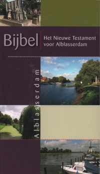 Bijbel / Het Nieuwe Testament voor Alblasserdam