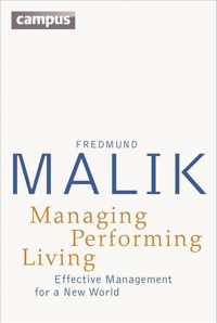 Managing Performing Living