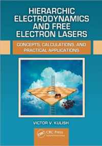 Hierarchic Electrodynamics and Free Electron Lasers