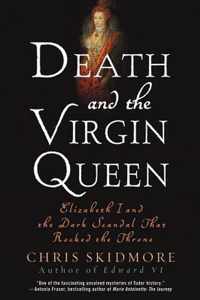 Death and the Virgin Queen