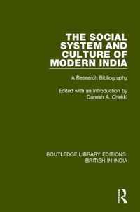 The Social System and Culture of Modern India