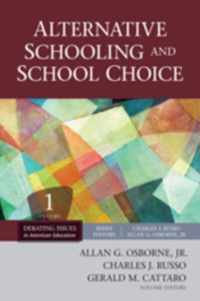 Alternative Schooling and School Choice