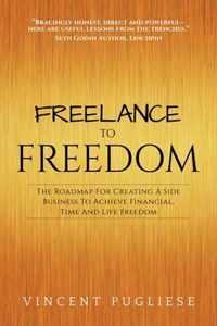 Freelance to Freedom