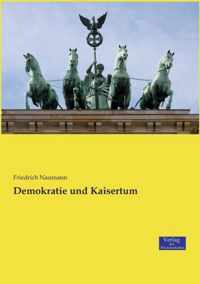 Demokratie und Kaisertum