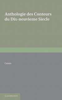 Anthologie des conteurs du dix-neuvieme siecle