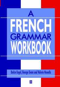A French Grammar Workbook