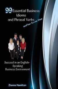 99 Essential Business Idioms and Phrasal Verbs