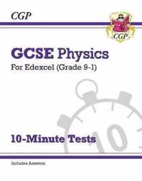 New Grade 9-1 GCSE Physics: Edexcel 10-Minute Tests (with answers)