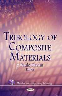 Tribology of Composite Materials