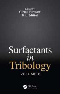 Surfactants in Tribology, Volume 6