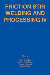 Friction Stir Welding And Processing Iv