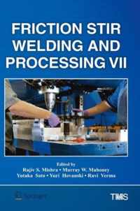 Friction Stir Welding and Processing VII