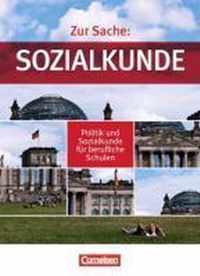 Zur Sache: Sozialkunde. Gesamtband Schülerbuch