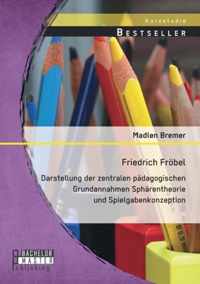 Friedrich Froebel