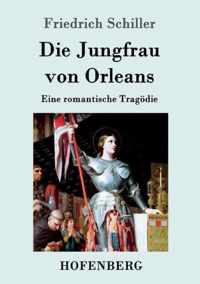 Die Jungfrau von Orleans