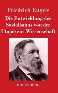 Die Entwicklung des Sozialismus von der Utopie zur Wissenschaft